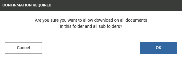 confirmation to enable download on all documents
