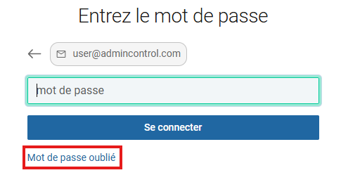 sélectionnez "Mot de passe oublié"