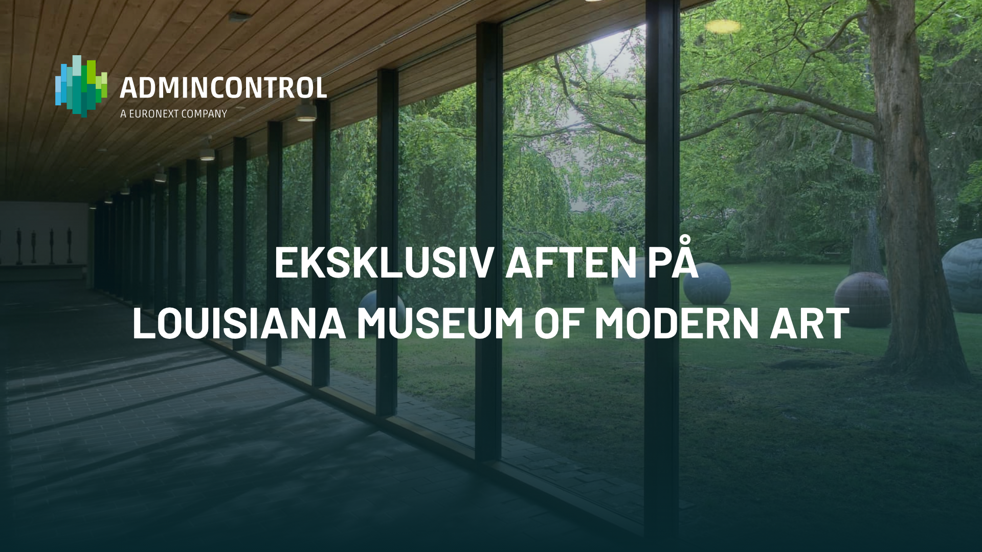 EKSKLUSIV AFTEN PÅ LOUISIANA MUSEUM OF MODERN ART